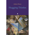 Hugging Thistles