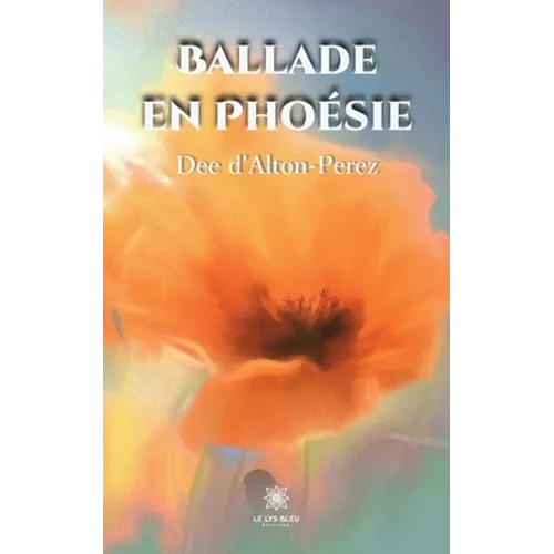 Ballade en Phoésie