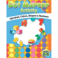 Dot Market Activity - Alphabet, Colors, Shapes, Numbers: Easy ABC Giant Jumbo Paint Dauber Activity Book For Kids, Toddler, Preschool And Kindergarten