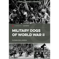 Military Dogs of World War II