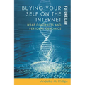Buying Your Self on the Internet: Wrap Contracts and Personal Genomics