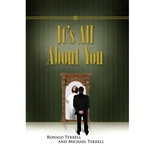 It's All about You