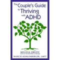 The Couple's Guide to Thriving with ADHD
