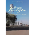 Prairie Breezes: Odyssey from Pretty Prairie