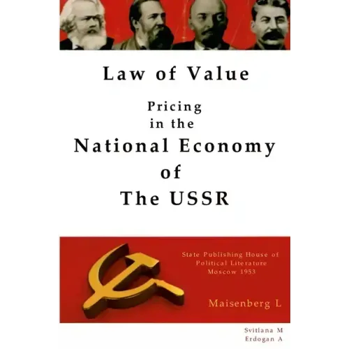 Law of Value - Pricing in the national economy of The USSR