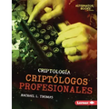 Criptólogos Profesionales (Professional Cryptologists)
