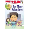 Too Many Valentines: Ready-To-Read Level 1