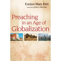 Preaching in an Age of Globalization
