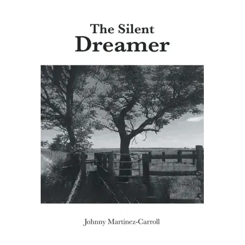 The Silent Dreamer