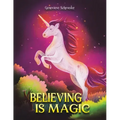 Believing is Magic
