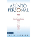 El Esto es un asunto personal: Jes��s muri�� por su esposa, no por una empresa. = It's Not Business, It's Personal = It's