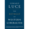 The Retreat of Western Liberalism