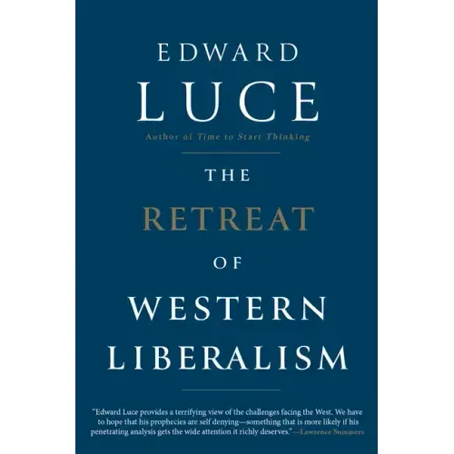 The Retreat of Western Liberalism