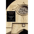 Medieval Naples: A Documentary History, 400-1400