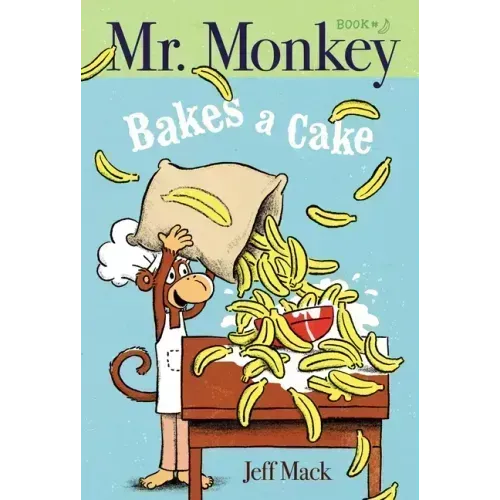 Mr. Monkey Bakes a Cake