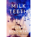 Milk Teeth
