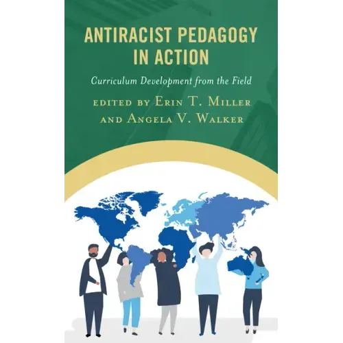 Antiracist Pedagogy in Action: Curriculum Development from the Field