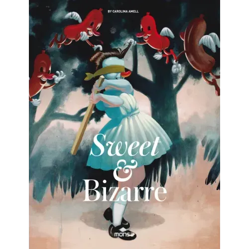 Sweet & Bizarre