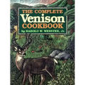 The Complete Venison Cookbook