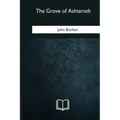 The Grove of Ashtaroth