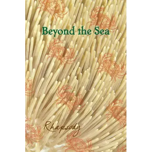 Beyond the Sea: Rhapsody