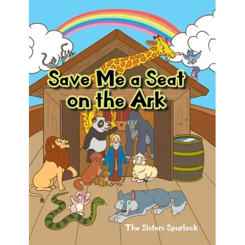 Save Me a Seat on the Ark