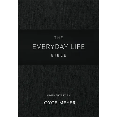 Everyday Life Bible: Black Leatherluxe(r): The Power of God's Word for Everyday Living