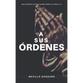 A Sus Órdenes