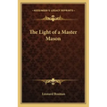 The Light of a Master Mason