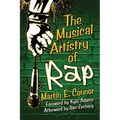 The Musical Artistry of Rap
