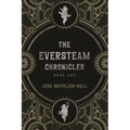 The Eversteam Chronicles- Book 1