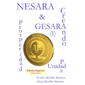 NESARA & GESARA... Creando Prosperidad, Paz, Unidad