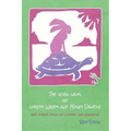 The Seven Saws of Speedy Weedy and Mosey Dawdle: and other tales of wisdom and nonsense
