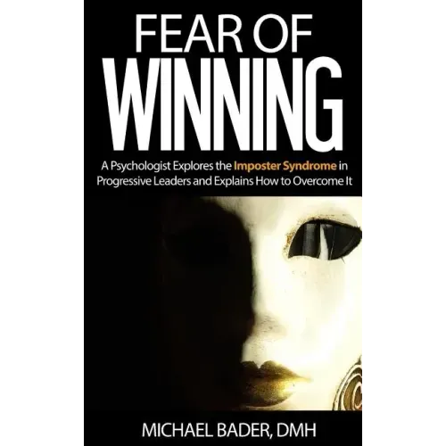 Fear Of Winning