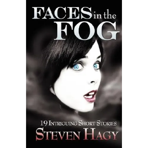 Faces in the Fog