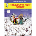 A Cowboy in High Cotton