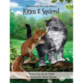 Kitten & Squirrel