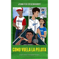 Como vuela la pelota