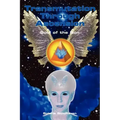 Transmutation Through Ascension: Soul of the Son