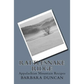Rattlesnake Ridge: Appalachian Mountain Recipes