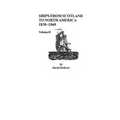 Ships from Scotland to North America, 1830-1860: Volume II