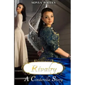 Rivalry - a Cinderella story (Fairy Tales Retold)