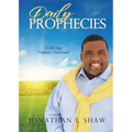 Daily Prophecies: 365 Day Prophetic Devotional