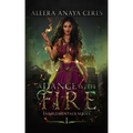 A Dance With Fire