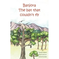 Banjora: The Bat That Couldn't Fly