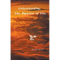 Understanding the Baptism of Fire