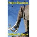 Project Mastodon
