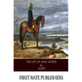 The Life of King Alfred