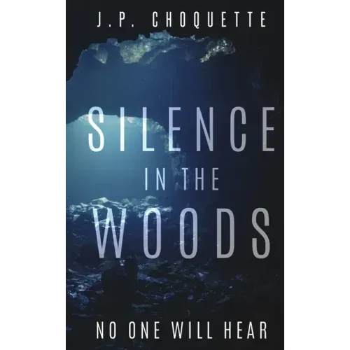 Silence in the Woods