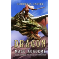 Dragon Mage Academy: Plague of Dragons
